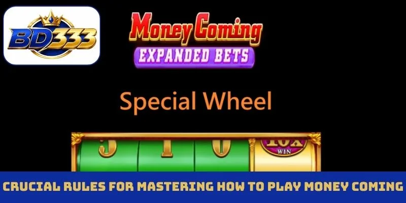 Crucial rules for mastering how to play Money Coming