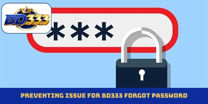 How to recover account via BD333 forgot password